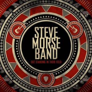 MORSE, STEVE -BAND- - OUT STANDING IN THEIR FIELD