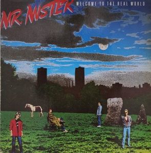 Mr. Mister – албум Welcome To The Real World