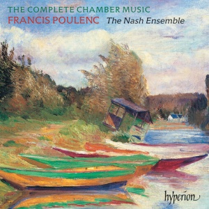 NASH ENSEMBLE - POULENC: THE COMPLETE CHAMBER MUSIC