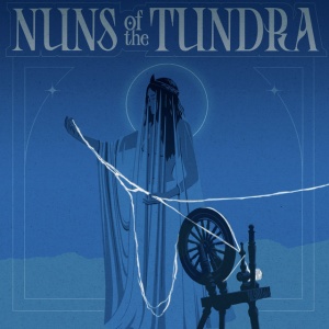 Nuns Of The Tundra - NUNS OF THE TUNDRA (1 x LP)