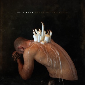 Of Virtue - DEATH OF THE ALTAR (1 x CD)