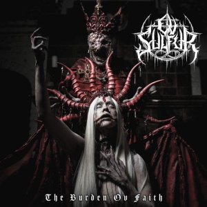 OV SULFUR - The Burden Ov Faith