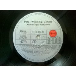 Pete Wyoming Bender ‎– албум Als Ob Es Gar Nichts Wär - Img 4
