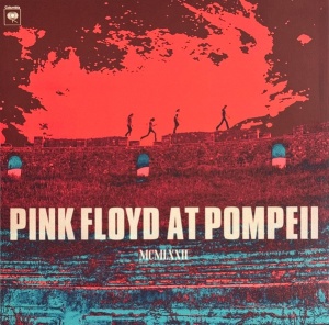 PINK FLOYD - албум PINK FLOYD AT POMPEII ...