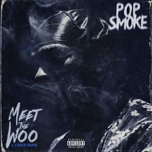 POP SMOKE - MEET THE WOO