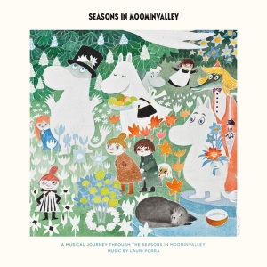 PORRA, LAURI - Seasons in Moominvalley