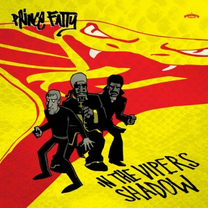 PRINCE FATTY - IN THE VIPER'S SHADOW