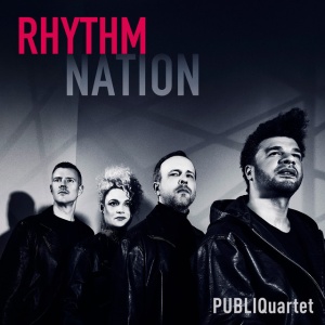 PUBLIQuartet - RHYTHM NATION (1 x CD)