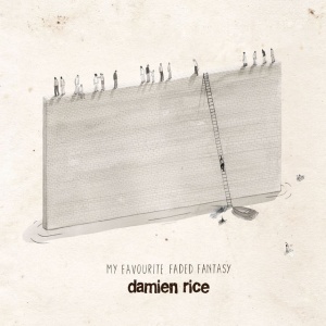 RICE, DAMIEN - MY FAVOURITE FADED FANTASY
