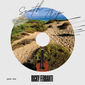 Ricky Ferranti - SOUTH TRIP (1 x CD)