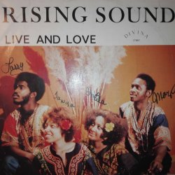 Rising Sound – албум Live And Love
