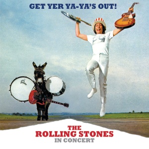 ROLLING STONES - GET YER YA-YA'S OUT!