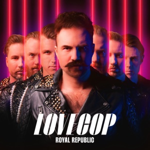 Royal Republic - LOVECOP (1 x LP)