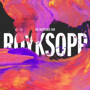 Royksopp - THE INEVITABLE END (3 x LP)