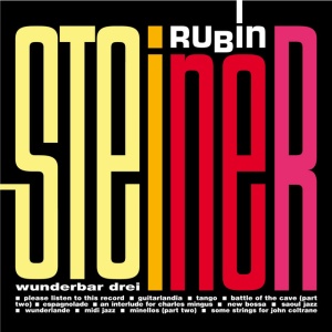 Rubin Steiner - WUNDERBAR DREI (2 x LP)