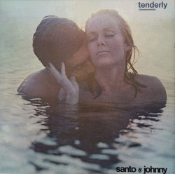 Santo & Johnny – албум Tenderly (Teneramente)