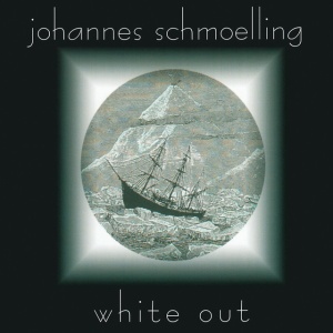 SCHMOELLING, JOHANNES - WHITE OUT