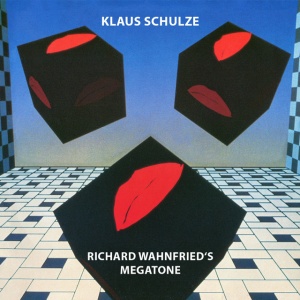 SCHULZE, KLAUS - RICHARD WAHNFRIED'S MEGATONE