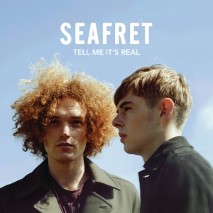 Seafret - TELL ME IT'S REAL (1 x LP)