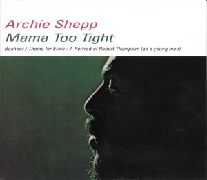 SHEPP, ARCHIE - MAMA TOO TIGHT