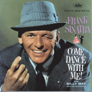 SINATRA, FRANK - COME DANCE WITH ME!