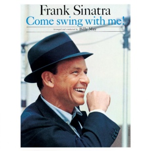 SINATRA, FRANK - COME SWING WITH ME