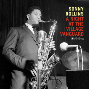 Sonny Rollins – албум A Night At The "Village Vanguard"