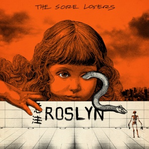 SORE LOSERS - ROSLYN
