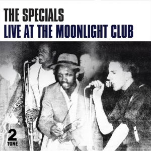 SPECIALS - LIVE AT THE MOONLIGHT CLUB (1 x CD)