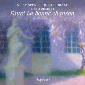 SPENCE, NICKY & JULIUS... - FAURE: LA BONNE CHANSON & OTHER SONGS