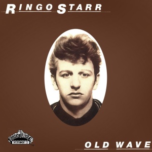 STARR, RINGO - OLD WAVE