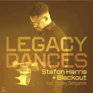 Stefon Harris,Blackout - LEGACY DANCES (1 x CD)