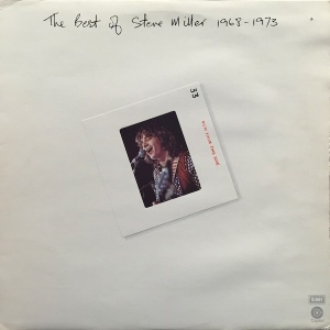 Steve Miller – албум The Best Of Steve Miller 1968-1973