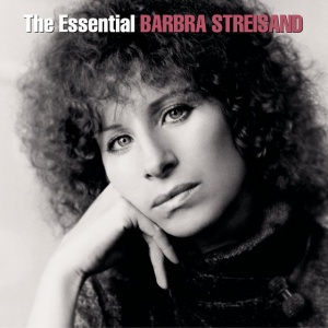STREISAND, BARBRA - The Essential Barbra Streisand