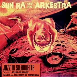 SUN RA - JAZZ IN SILHOUETTE