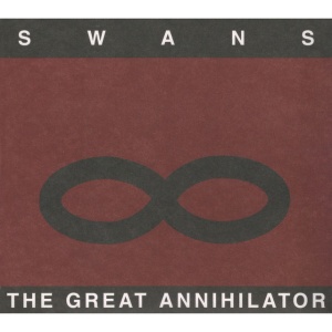 Swans - GREAT ANNIHILATOR (2 x LP)