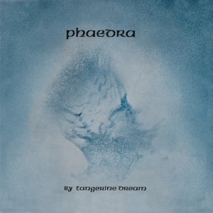 TANGERINE DREAM - PHAEDRA