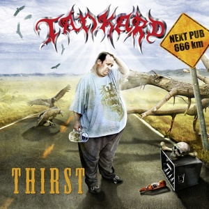 TANKARD - THIRST