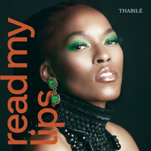 THABILE - READ MY LIPS