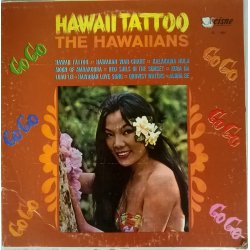 The Hawaiians ‎– албум Hawaii Tattoo