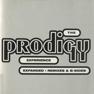 The Prodigy - EXPERIENCE EXPANDED: REMIXES & B-SIDES (2 x CD)