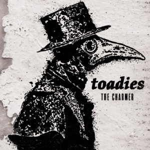 TOADIES - THE CHARMER