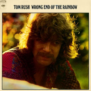 Tom Rush - TOM RUSH/WRONG END OF THE RAINBOW (1 x CD)