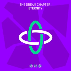 TOMORROW X TOGETHER - DREAM CHAPTER: ETERNITY