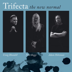 TRIFECTA - FRAGMENTS / THE NEW NORMAL