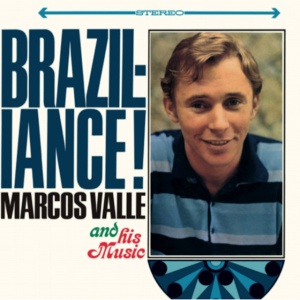 VALLE, MARCOS - BRAZILIANCE