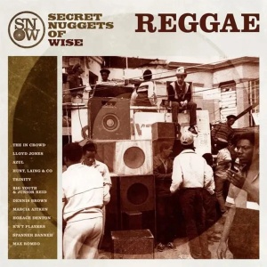 Various – Reggae - албум Secret Nuggets Of Wise