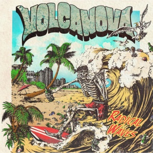 VOLCANOVA - RADICAL WAVES
