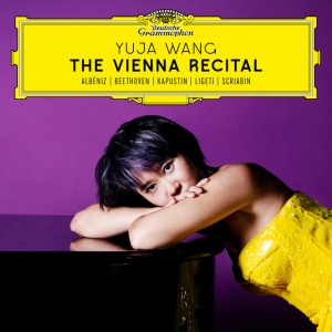 WANG, YUJA - THE VIENNA RECITAL