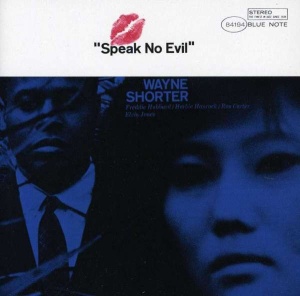 WAYNE SHORTER - албум SPEAK NO EVIL (CD)